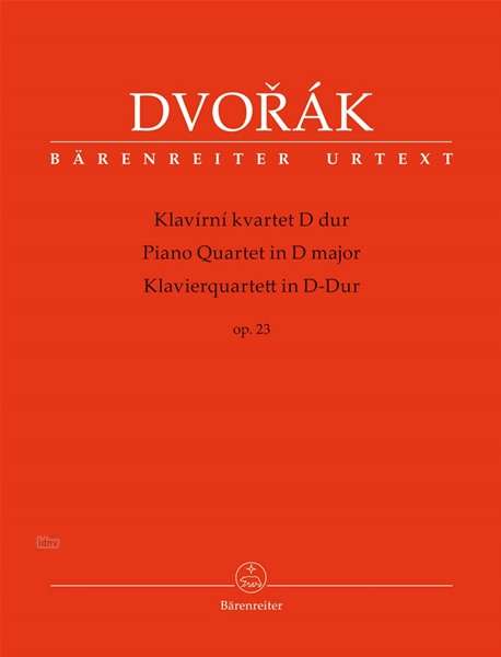 Antonin Dvorak: Klavierquartett D-Dur op. 23, Noten