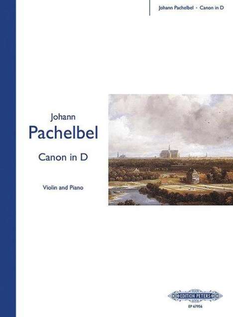 Johann Pachelbel: Canon in D (Arranged for Violin and Piano), Noten