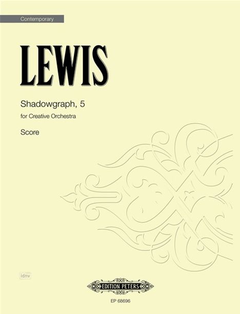 George Lewis: Shadowgraph, 5 for Creative Orchestra (1977), Noten