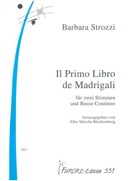 Barbara Strozzi: Il Primo Libro de Madrigali, Noten