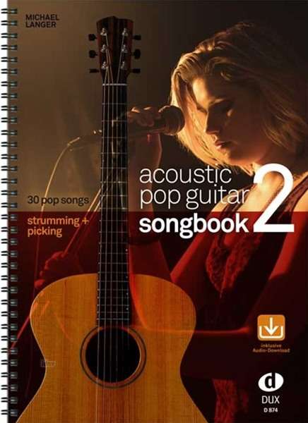 Acoustic Pop Guitar - Songbook 2, Buch