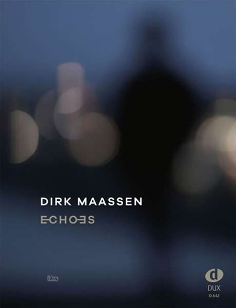 Dirk Maassen: Echoes für Klavier, Noten