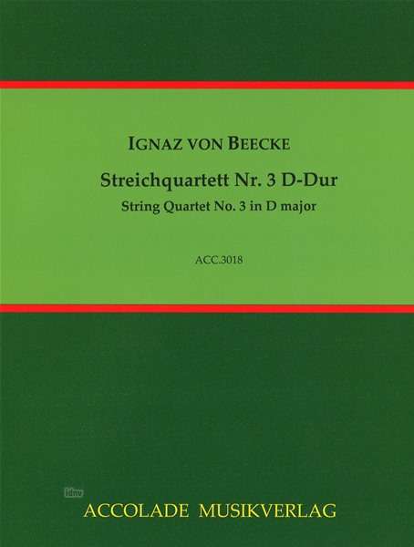 Ignaz von Beecke: Streichquartett Nr. 3 D-Dur, Noten