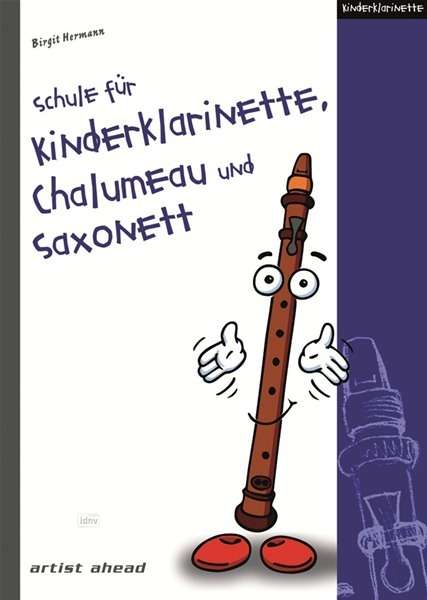 Schule für Kinderklarinette, Chalumeau und Saxonett, Buch