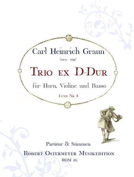 Carl Heinrich Graun: Trio ex D D-Dur, Noten