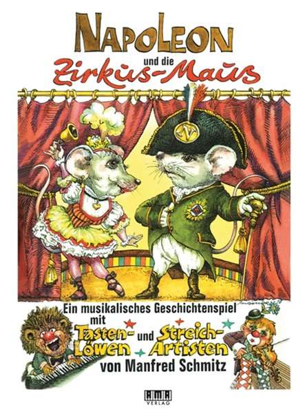 Manfred Schmitz: Napoleon und die Zirkus-Maus, Noten