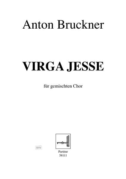 Anton Bruckner: Virga Jesse, Noten