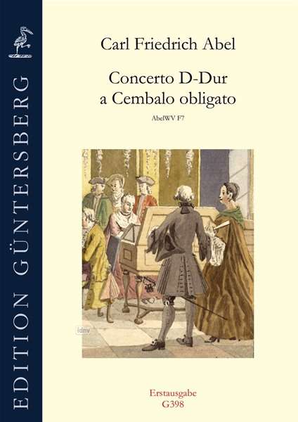 Carl Friedrich Abel: Concerto D-Dur a Cembalo obligato für Cembalo, zwei Violinen, Viola und Basso AbelWV F7, Noten