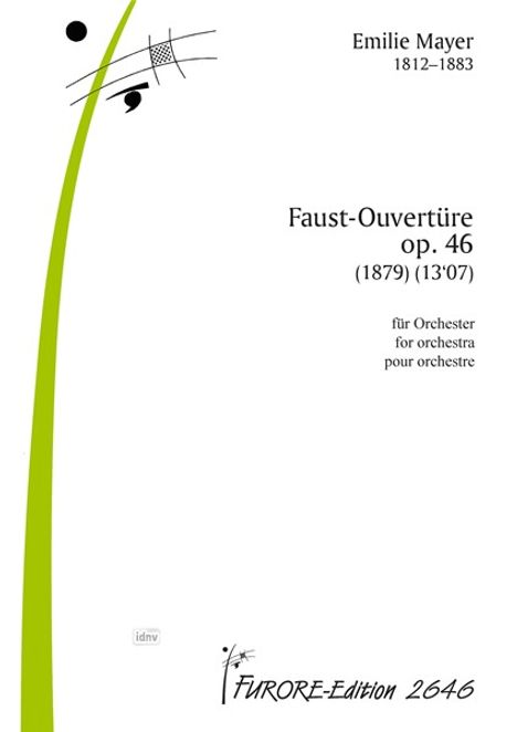 Emilie Mayer: Faust-Ouvertüre für Orchester für Orchester op. 46 (1879), Noten