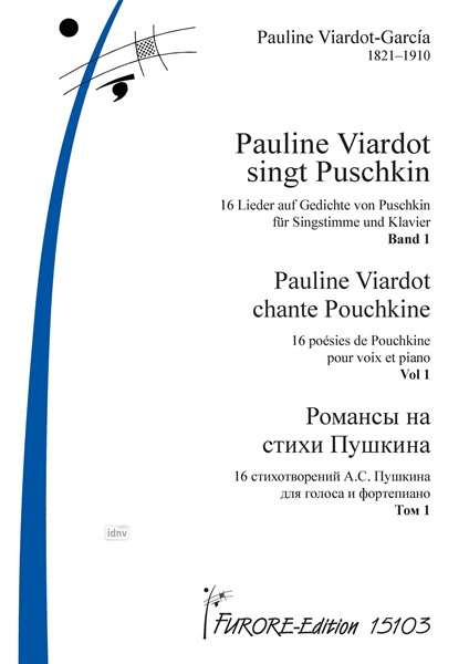 Pauline Viardot-Garcia: Pauline Viardot singt Puschkin Band 1: 9 Lieder für Singstimme und Klavier, Noten