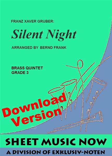 Franz Xaver Gruber: Silent Night Blechbläserquintett, Noten