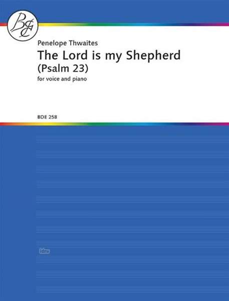 Penelope Thwaites: The Lord is my Shepherd, Noten