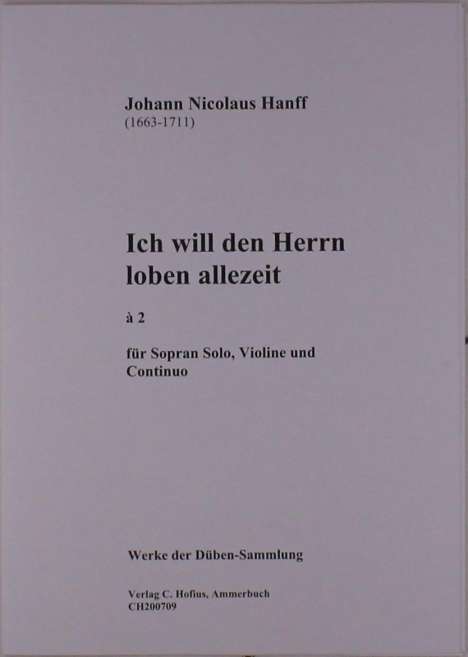 Johann Nikolaus Hanff: Ich will den Herrn loben allezeit für Solo-Sopran, Violine und Continuo, Noten