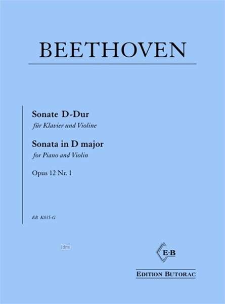 Ludwig van Beethoven: Violinsonate Nr. 1 D-Dur op. 12 Nr. 1, Noten