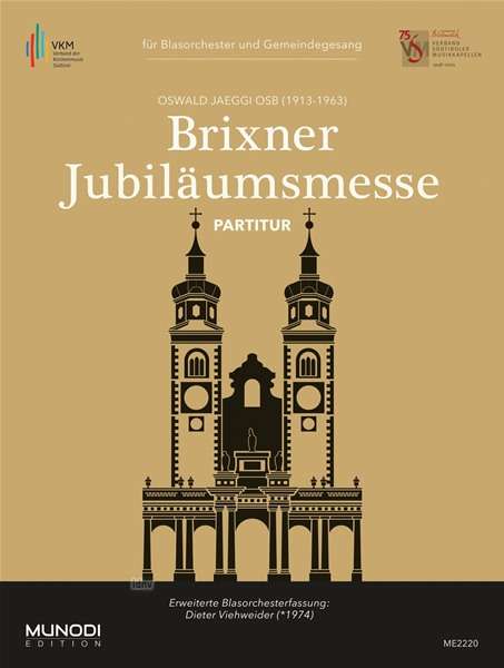 Brixner Jubiläumsmesse für Blasorchester und Gemeindegesang, Noten