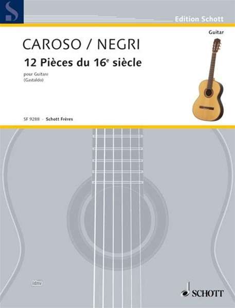 Fabritio Caroso: 12 pieces pour 16eme siecle, Noten