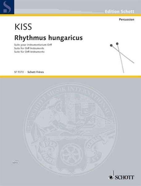 Marie-Cécile Kiss: Rythmus hungaricus, Noten
