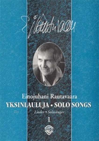 Einojuhani Rautavaara: Solo Songs 1, Noten