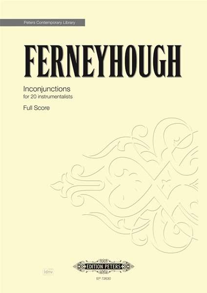 Brian Ferneyhough: Inconjunctions for Chamber Orchestra, Noten