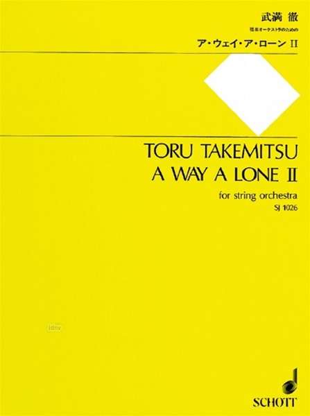 Toru Takemitsu: A way a lone II, Noten