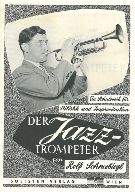 Rolf Schneebiegl: Der Jazz-Trompeter, Noten