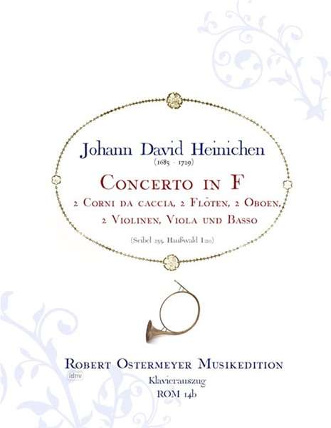 Johann David Heinichen: Concerto für 2 Corno da caccia, Noten