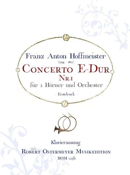 Franz Anton Hoffmeister: Konzert Nr. 1 E-Dur für 2 Hörn, Noten