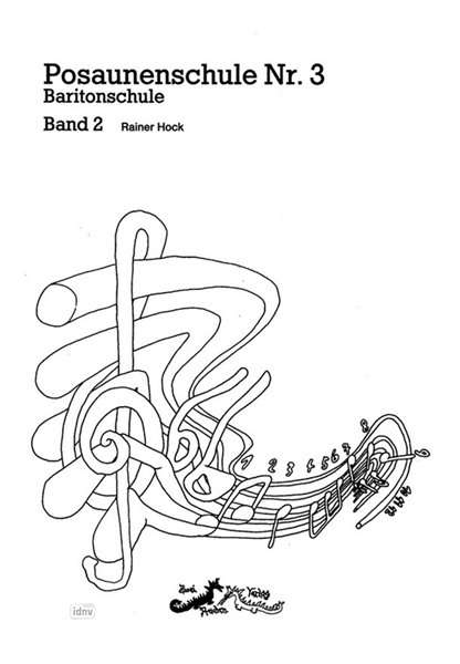 Rainer Hock: Posaunenschule Nr. 3 Band 2 (m-s), Noten