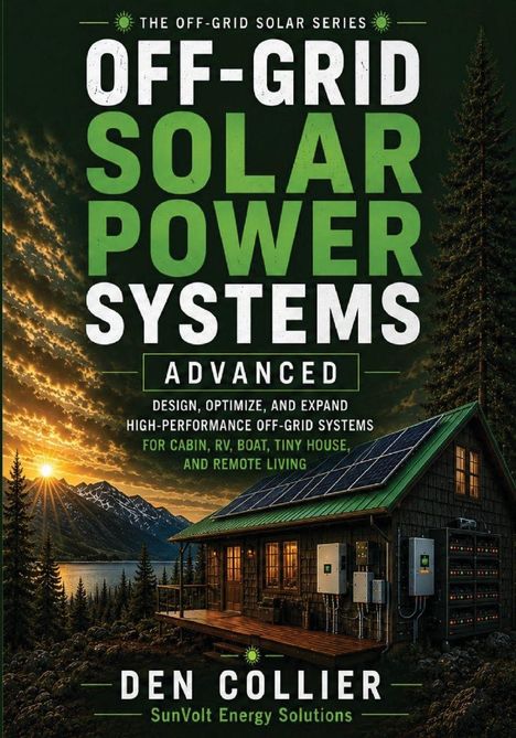 "OFF-GRID SOLAR POWER SYSTEMS ADVANCED" in großen Buchstaben; darunter im Bild ein Haus mit Solarpanels in Waldlandschaft.