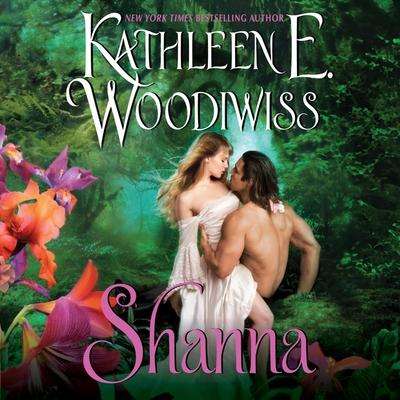 Kathleen E. Woodiwiss: Shanna, MP3-CD