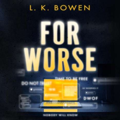 L K Bowen: For Worse, MP3-CD