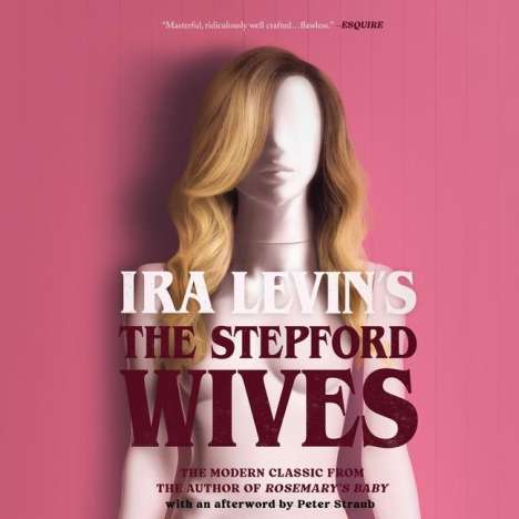 Ira Levin: The Stepford Wives, MP3-CD