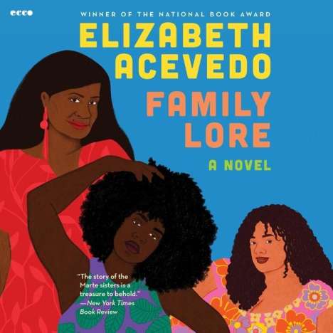 Elizabeth Acevedo: Acevedo, E: Family Lore, Diverse