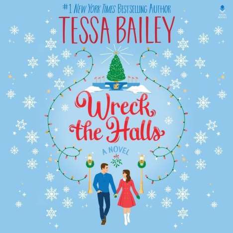 Tessa Bailey: Wreck the Halls, MP3-CD