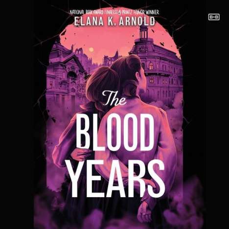 Elana K Arnold: The Blood Years, MP3-CD
