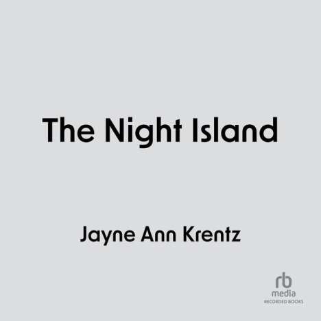 Jayne Ann Krentz: The Night Island, MP3-CD