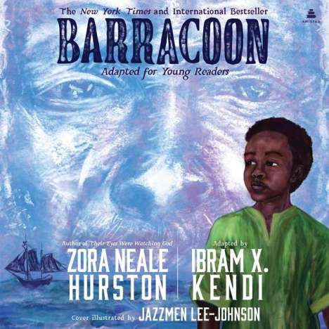 Ibram X Kendi: Barracoon: Adapted for Young Readers, MP3-CD
