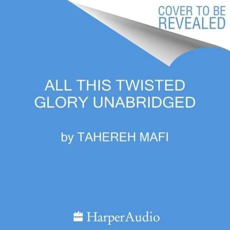 Tahereh Mafi: All This Twisted Glory, MP3-CD