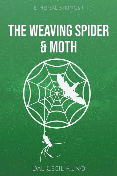 Dal Cecil Runo: The Weaving Spider &amp; Moth, Buch