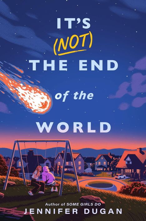 „IT'S (NOT) THE END OF THE WORLD“ von Jennifer Dugan. Zwei Personen auf einer Schaukel, Feuerball am Himmel, Abenddämmerung.