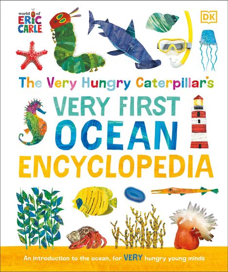 „The Very Hungry Caterpillar‘s Very First Ocean Encyclopedia“; Illustration mit Meeresmotiven: Seepferdchen, Delfin, Leuchtturm.