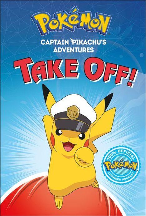 „Pokémon Captain Pikachu's Adventures: Take Off!“ Ein fröhliches Pikachu in einer Kapitänsmütze springt nach vorne.