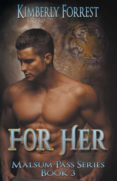 Kimberly Forrest: For Her, Buch