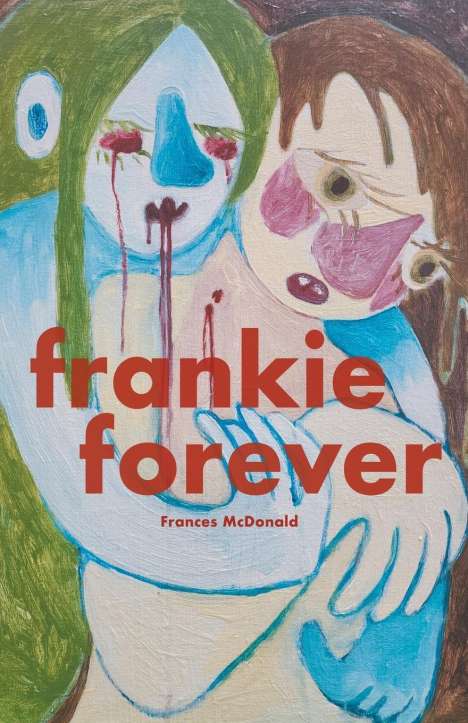 Frances McDonald: Frankie Forever, Buch
