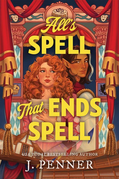 „All's SPELL That ENDS SPELL“, Illustration mit rothaargiger Frau und Elfenfigur auf einer Theaterbühne.