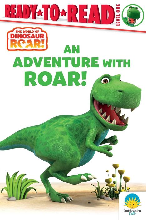 Text: "Ready to Read", "The World of Dinosaur Roar!", "An Adventure with Roar!" Ein grüner Dinosaurier steht auf Sand.