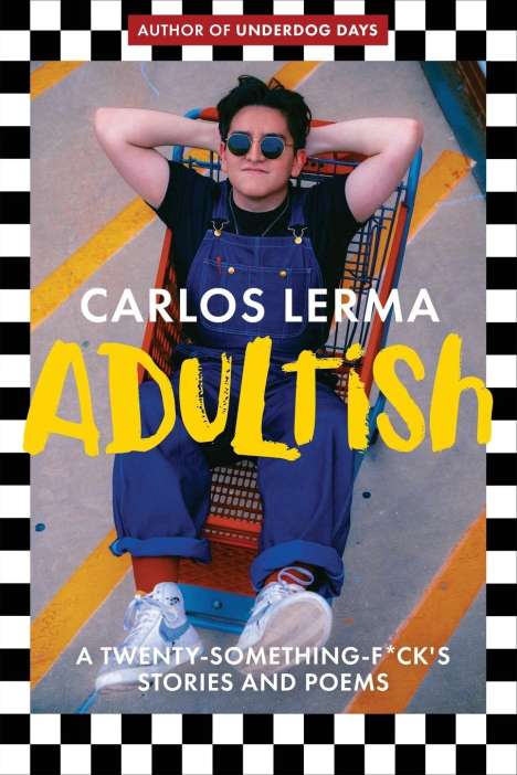 Carlos Lerma: Adultish, Buch