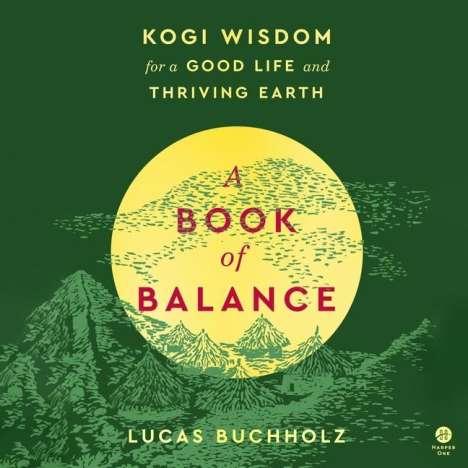 Lucas Buchholz: Buchholz, L: Book of Balance, Diverse