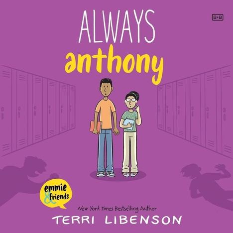 Terri Libenson: Always Anthony, MP3-CD