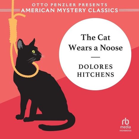 Dolores Hitchens: The Cat Wears a Noose, MP3-CD